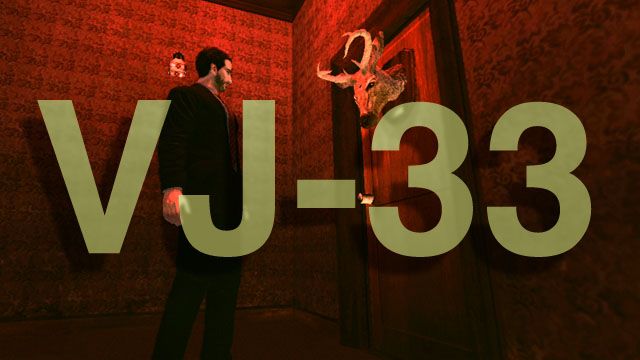 Deadly Premonition: Part VJ-33